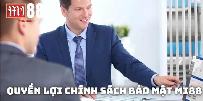 Chính Sách Bảo Mật Mi88 3 Thành viên được quyền chỉnh sửa dữ liệu cá nhân