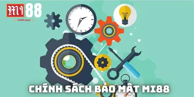 Chính Sách Bảo Mật Mi88 1 Tìm hiểu thông tin chính sách bảo mật Mi88